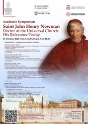 Saint John Henry Newman Doctor of the Universal Church: His Relevance Today